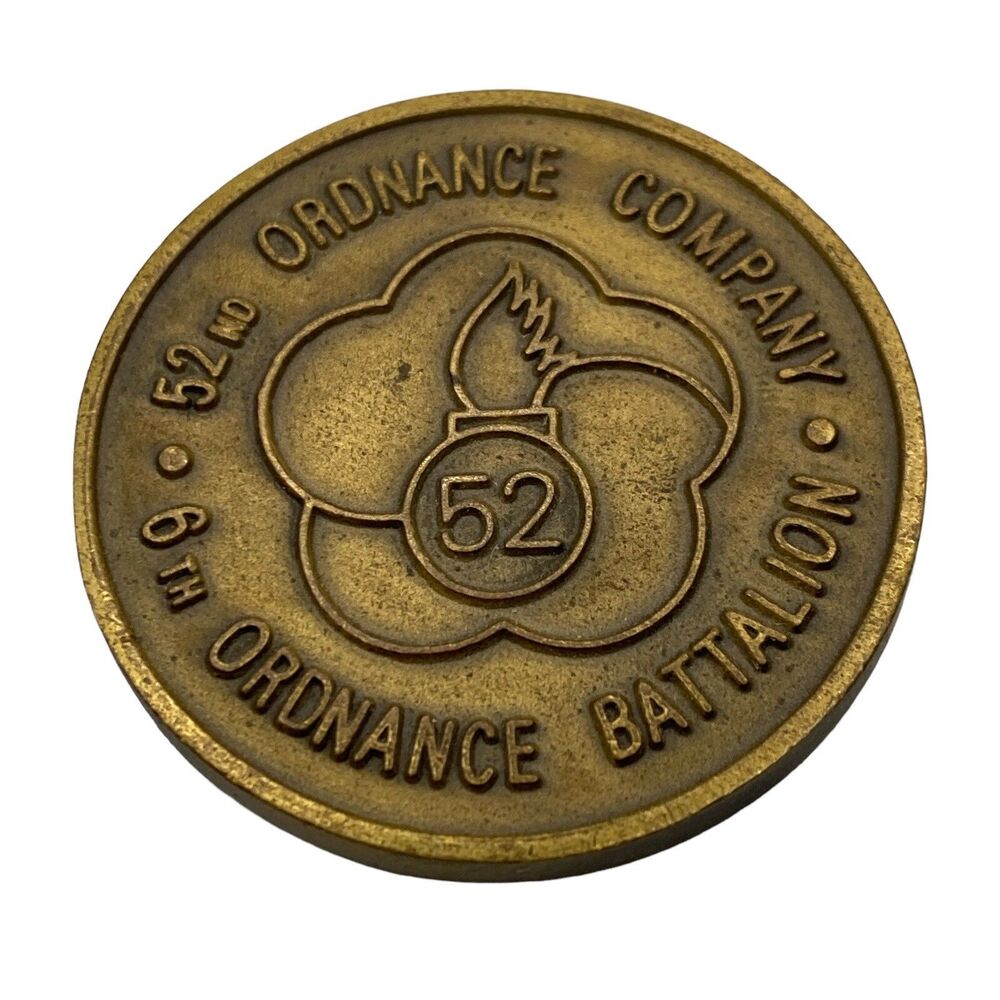 US Army 52nd Ordinance Company Fire Power First Korea Challenge Coin